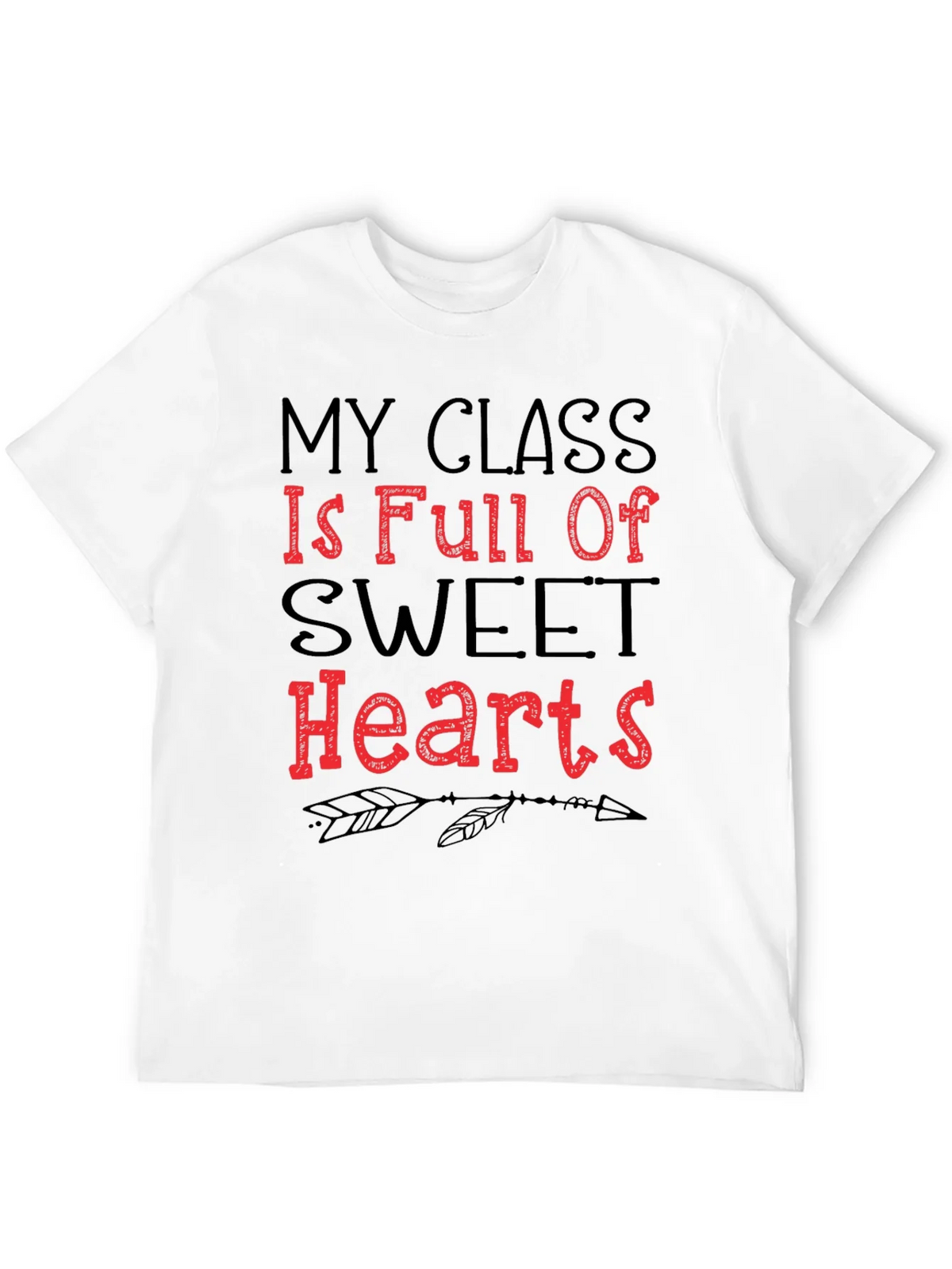 My Class is Full of Sweet Hearts T-Shirt product image 11