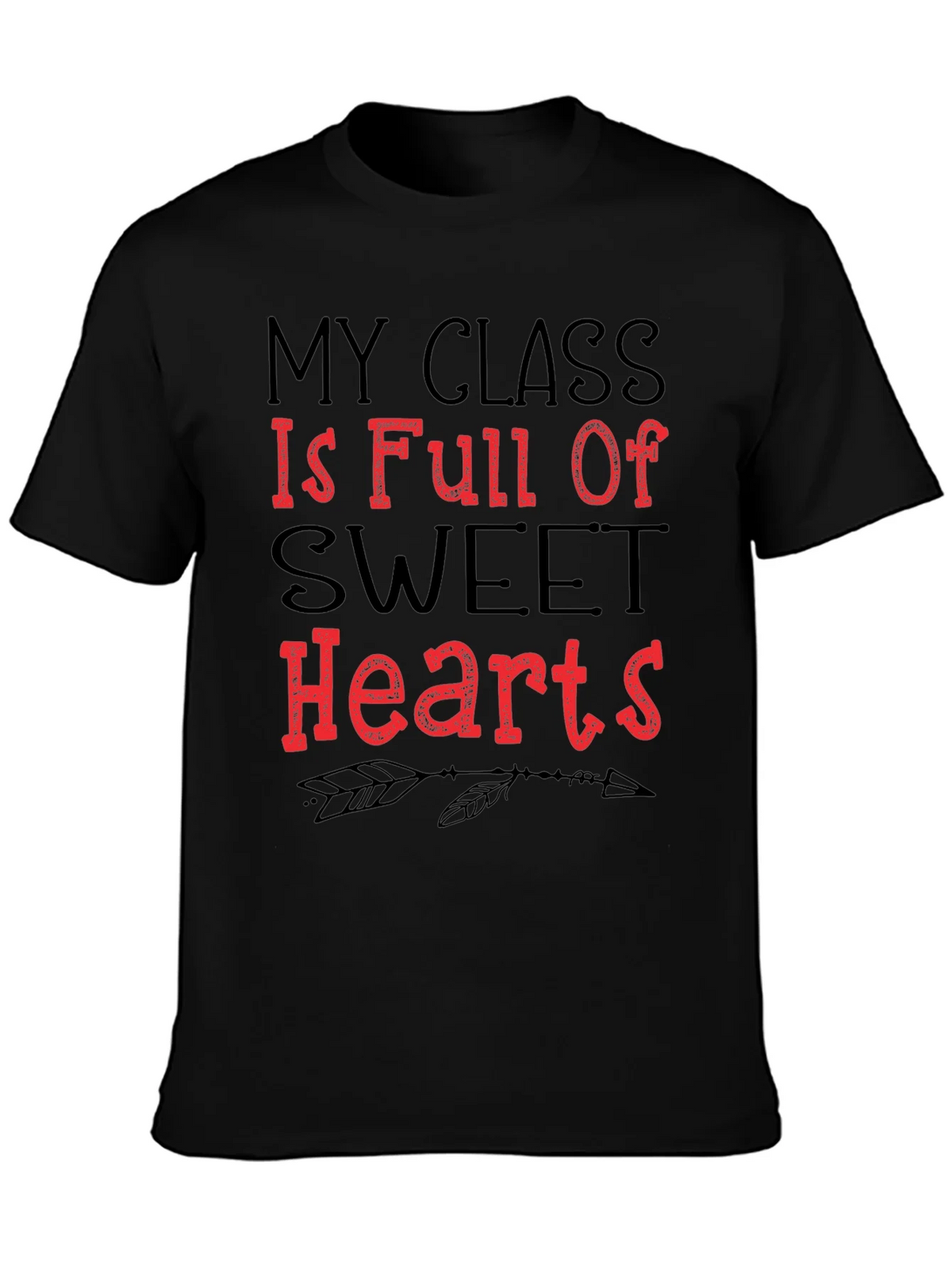 My Class is Full of Sweet Hearts T-Shirt product image 3