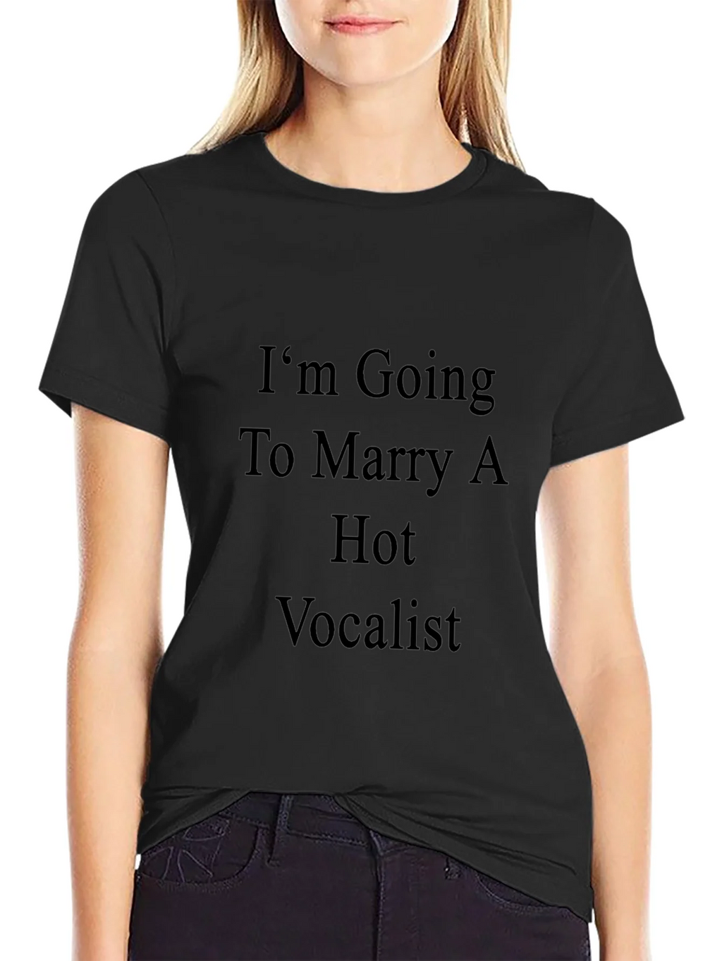Im Going to Marry A Hot Vocalist T-Shirt product image 1