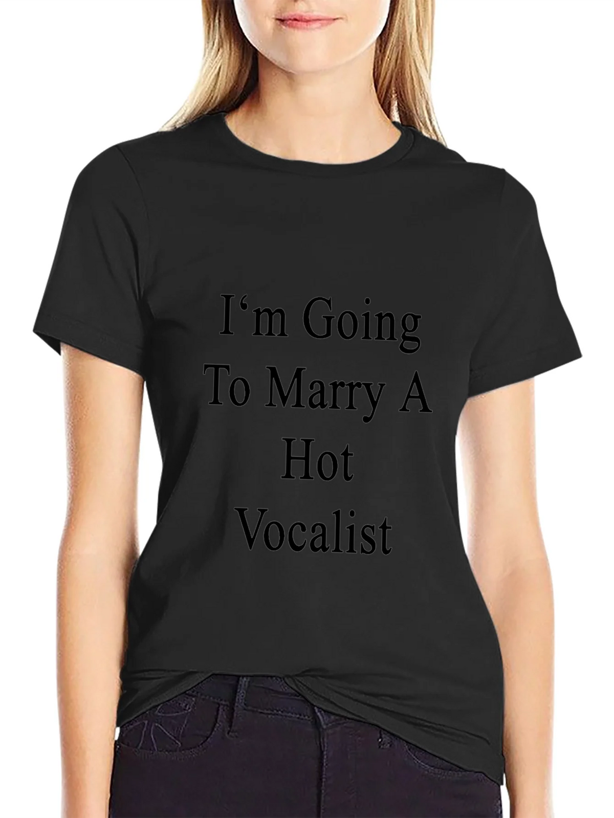Im Going to Marry A Hot Vocalist T-Shirt product image 1