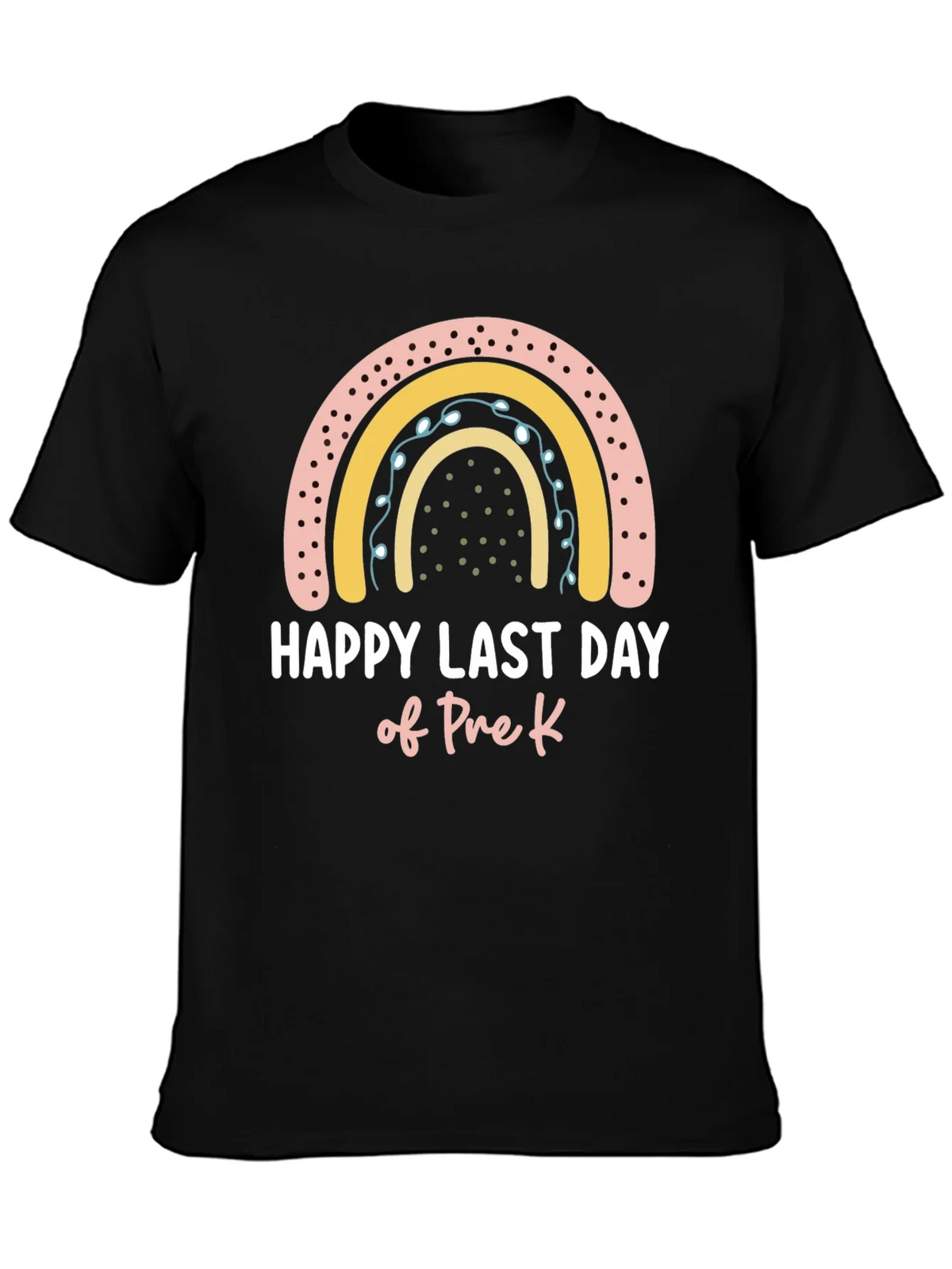Happy Last Day of Pre-K Rainbow T-Shirt product image 3
