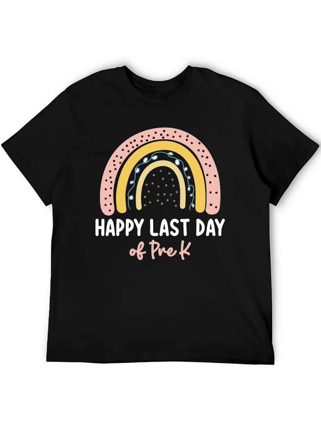 Happy Last Day of Pre-K Rainbow T-Shirt product image 5