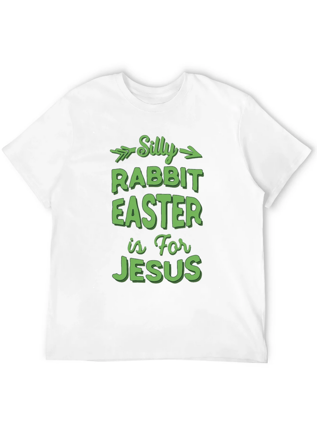 Silly Rabbit Easter T-Shirt - For Jesus product image 11