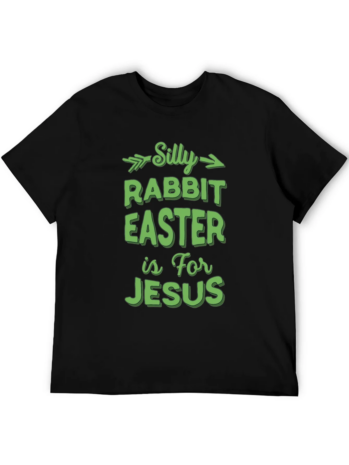 Silly Rabbit Easter T-Shirt - For Jesus product image 5