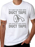 Duct Tape Fixes Everything T-Shirt - Funny Sarcastic Tee product image 1