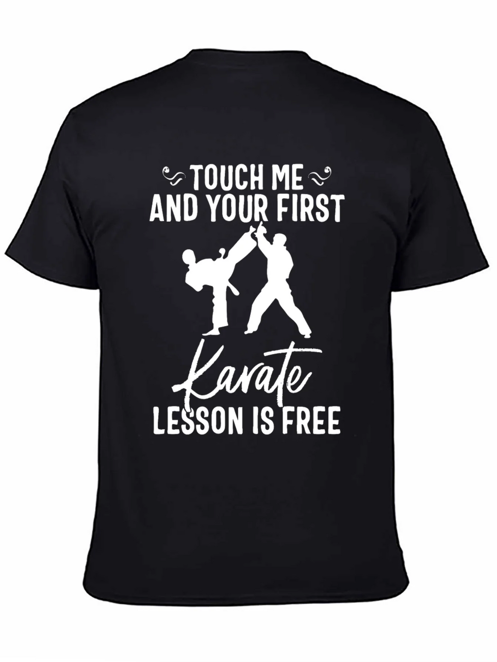 Touch Me Karate Lesson T-Shirt Funny Graphic Tee product image 4