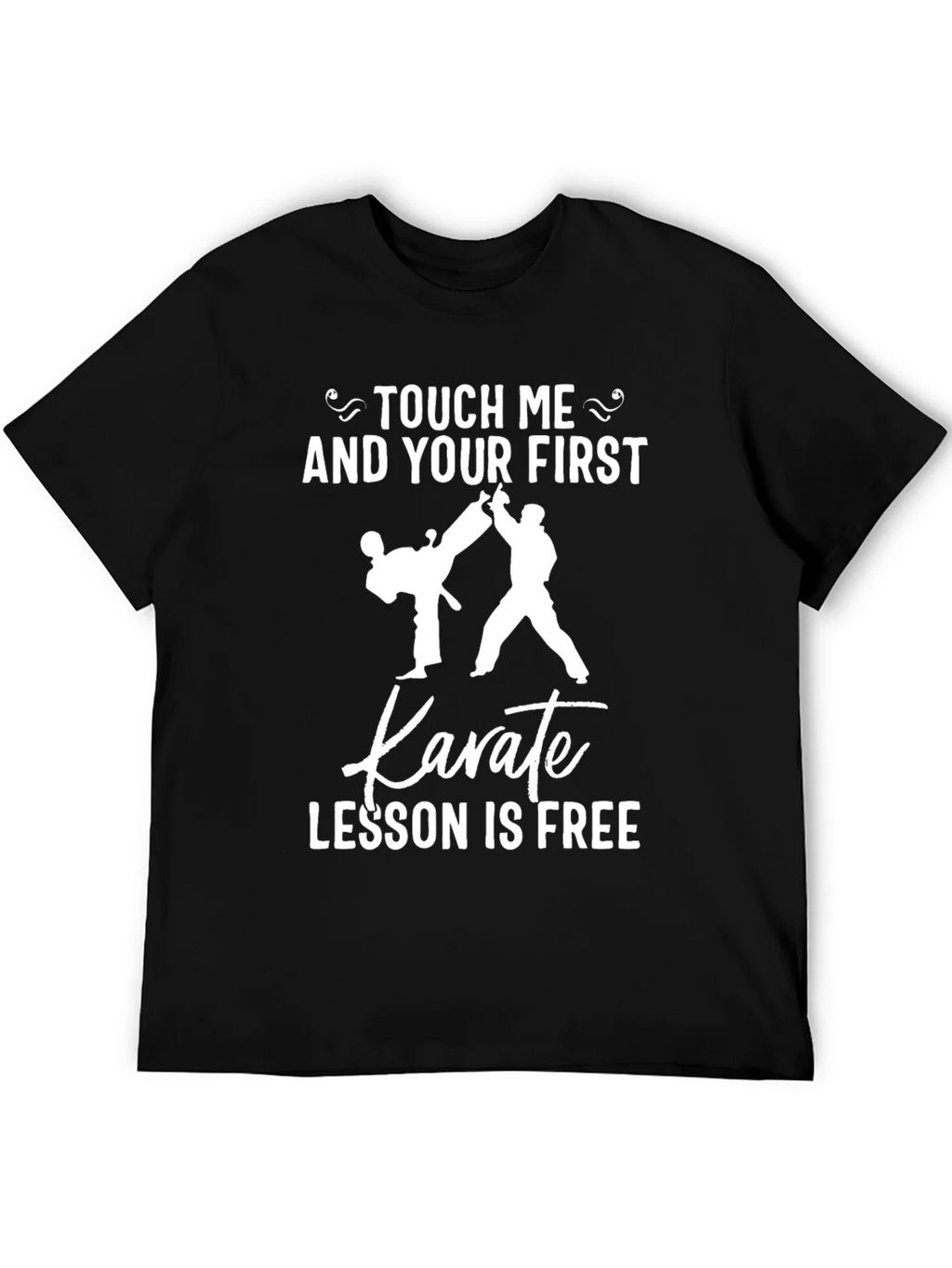 Touch Me Karate Lesson T-Shirt Funny Graphic Tee product image 5
