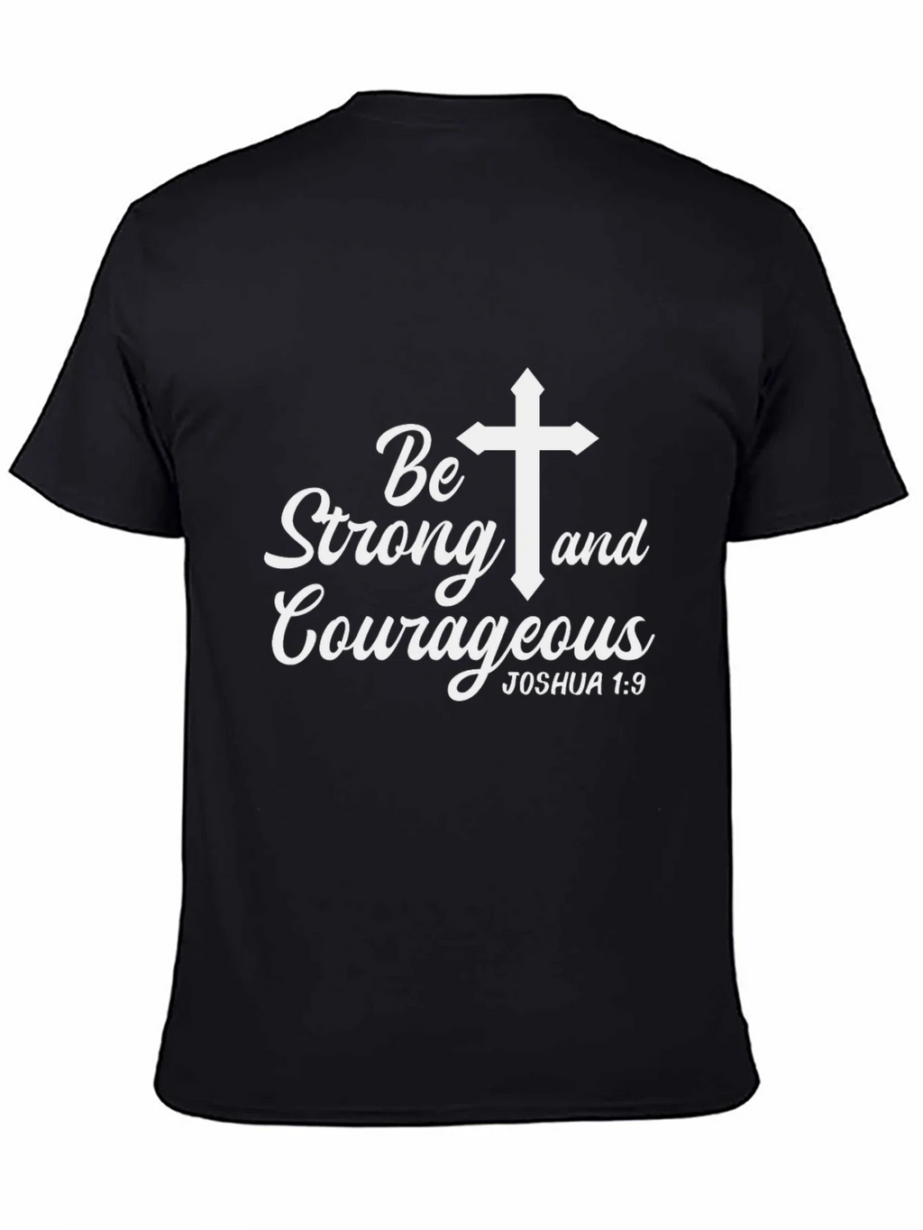 Be Strong and Courageous Graphic Tee product image 4