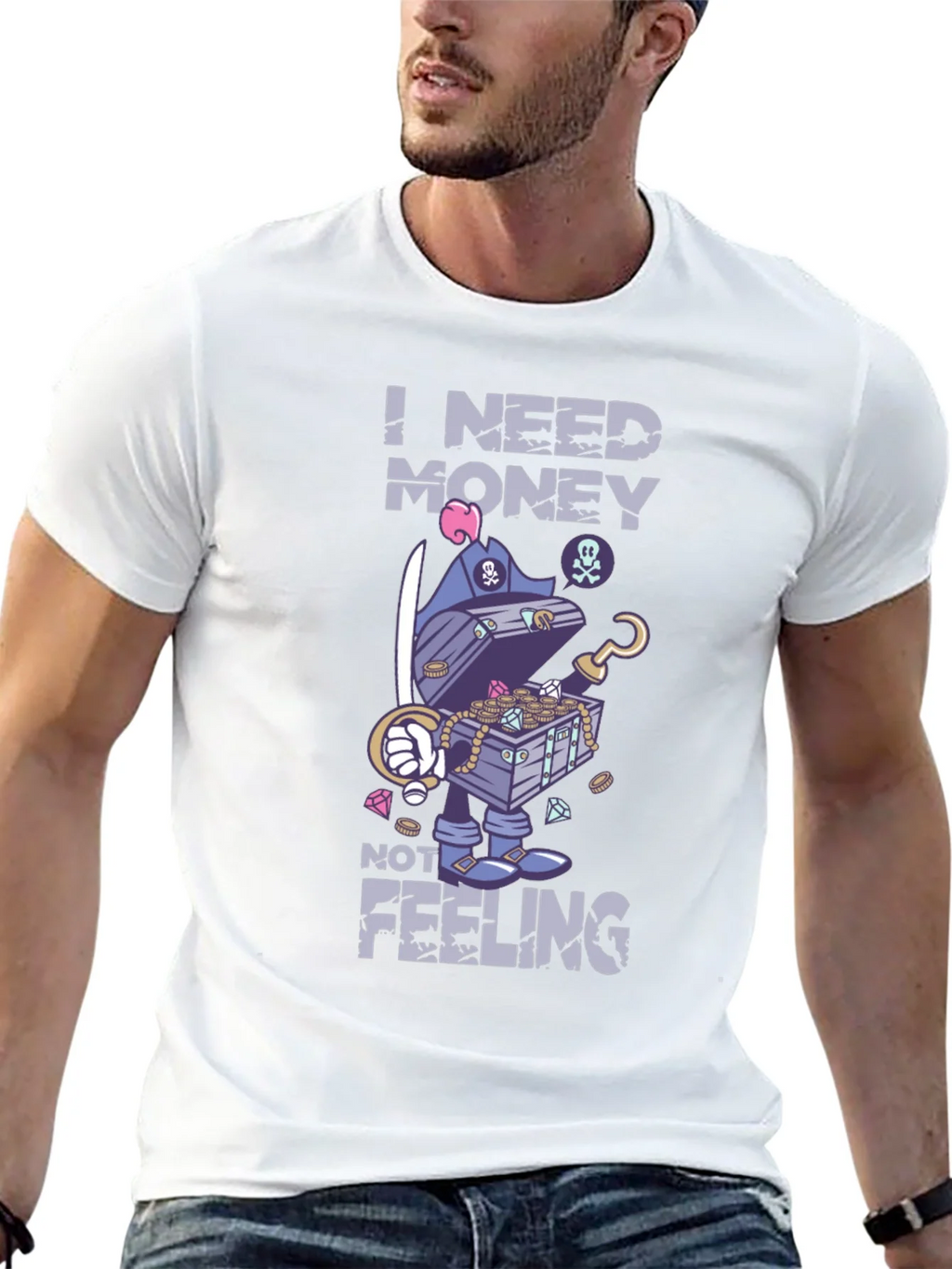 I Need Money Not Feeling T-Shirt product image 11